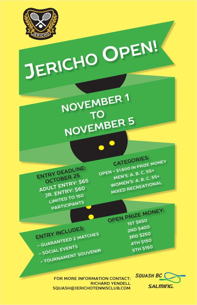 The Jericho Tennis Club presents the 2017 Jericho Open Squash Tournament